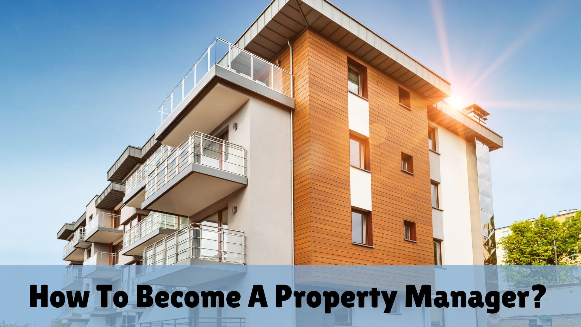 How To Become A Property Manager?