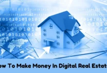 How To Make Money In Digital Real Estate?