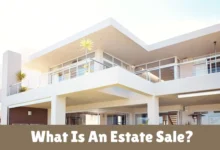 What Is An Estate Sale?